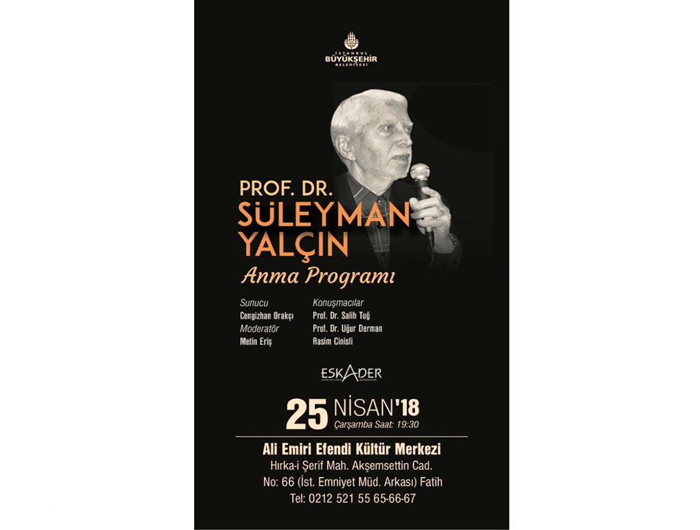 Bir Anma Programı: Prof. Dr. Süleyman Yalçın