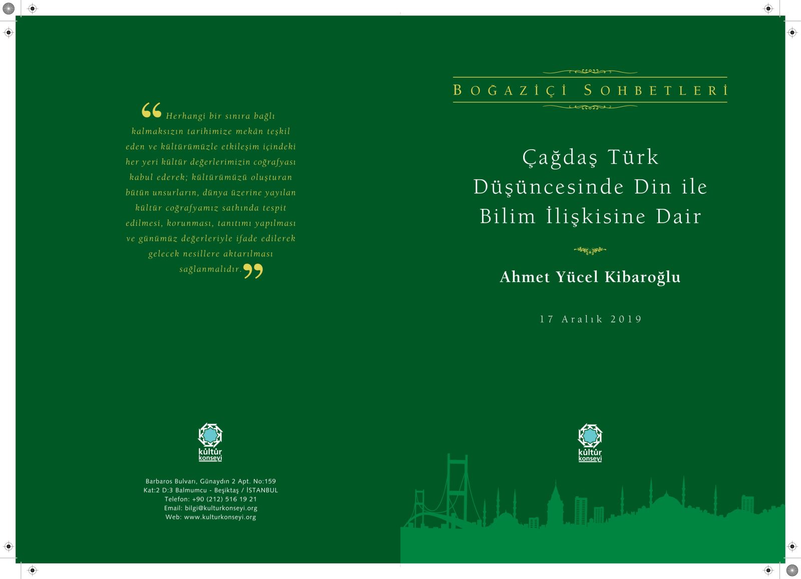 BOĞAZİÇİ SOHBETLERİNİN 75'inci BROŞÜRÜ DE YAYINLANDI..