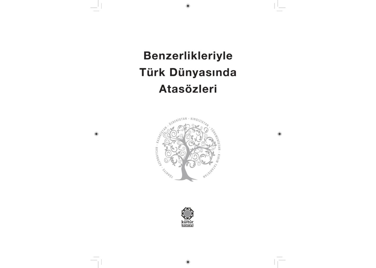 BENZERLİKLERİYLE TÜRK DÜNYASINDA ATASÖZLERİ KİTABI YAYINLANDI