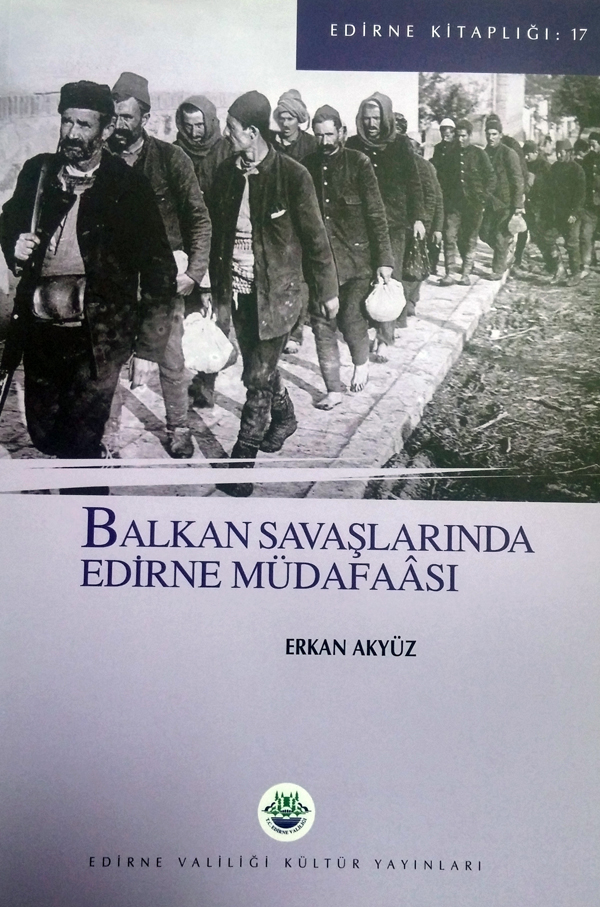 Balkan Savaşlarında Edirne Müdafaası