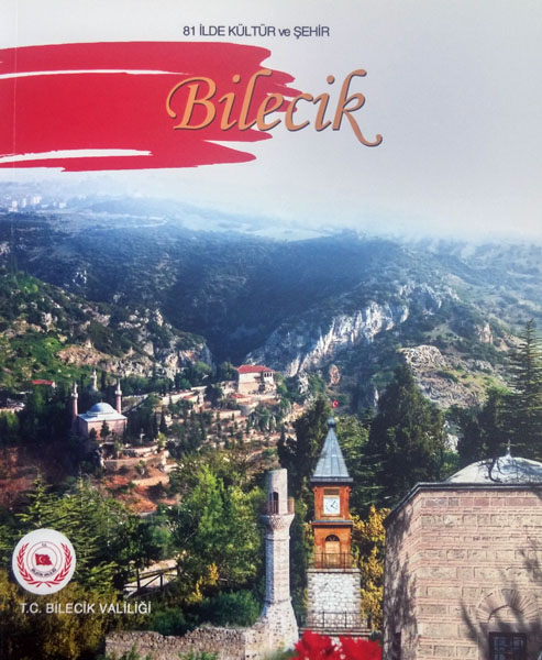 81 İlde Kültür ve Şehir Bilecik 