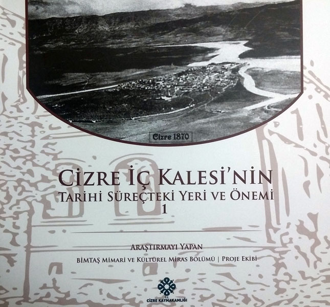 Cizre iç kalesi'nin tarihi süreçteki yeri ve önemi 1