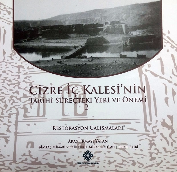 Cizre iç kalesi'nin tarihi süreçteki yeri ve önemi 2