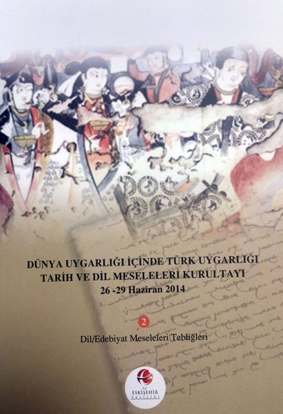 Dünya uygarlığı içinde Türk uygarlığı dil meseleleri