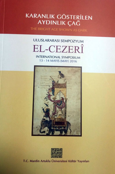 Karanlık Gösterilen Aydınlık Çağ El-Cezeri