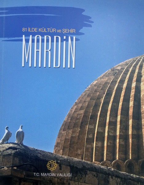 81 İlde Kültür ve Şehir Mardin