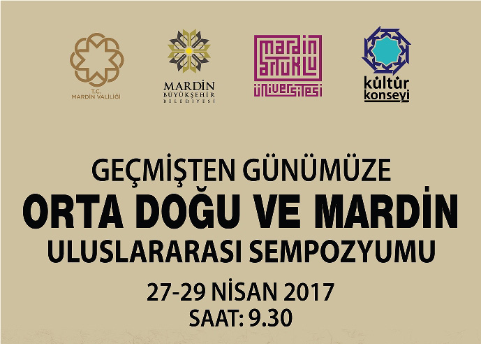 Geçmişden Günümüze Ortadoğu ve Mardin Uluslararası Sempozyumu