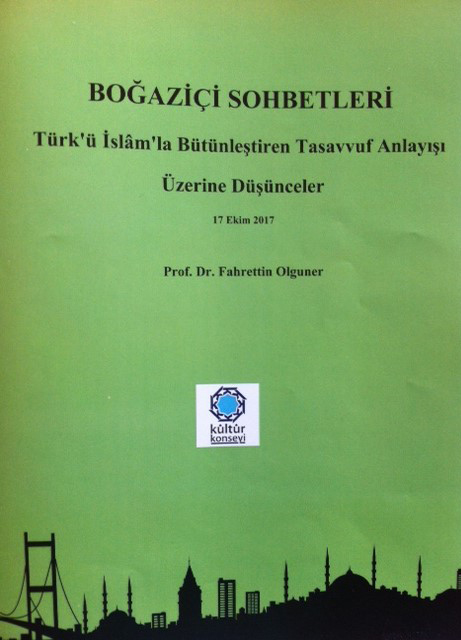 Türk'ü İslamla Bütünleştiren Tasavvuf Anlayışı Üzerine Düşünceler